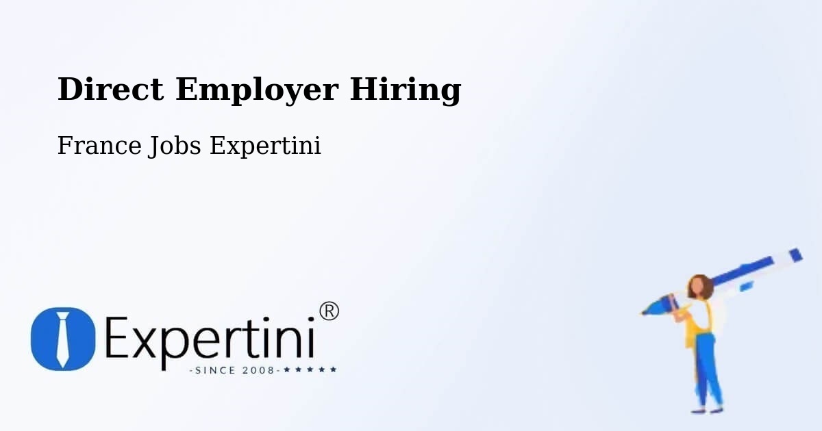 Direct Employer Hiring Model – Toulouges - France Jobs Expertini